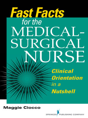 cover image of Fast Facts for the Medical- Surgical Nurse